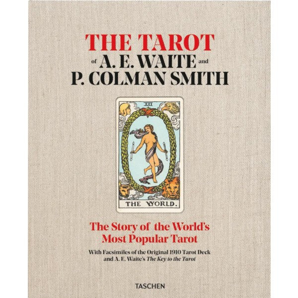 The Tarot of P. Colman Smith and A. E. Waite