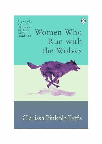 Women Who Run With Wolves