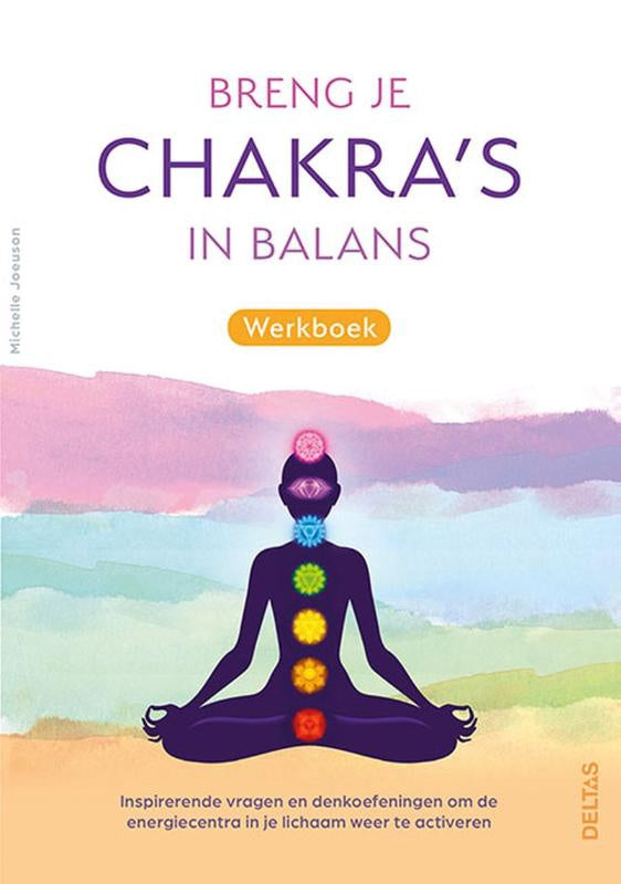 Breng je chakra's in balans werkboek