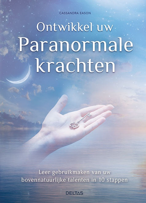 Ontwikkel uw paranormale krachten