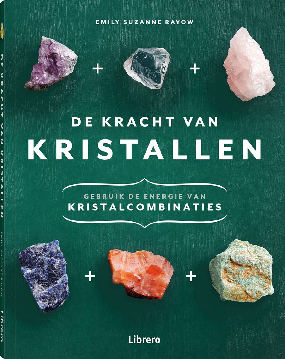 De kracht van kristallen - Emily Suzanne Reyow