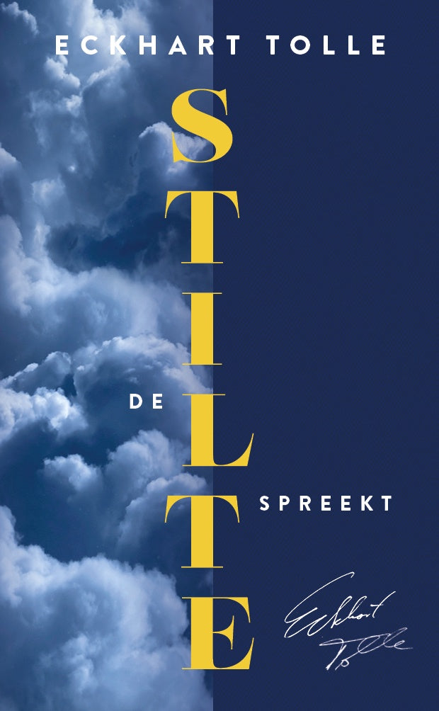 De stilte spreekt - Eckhart  Tolle