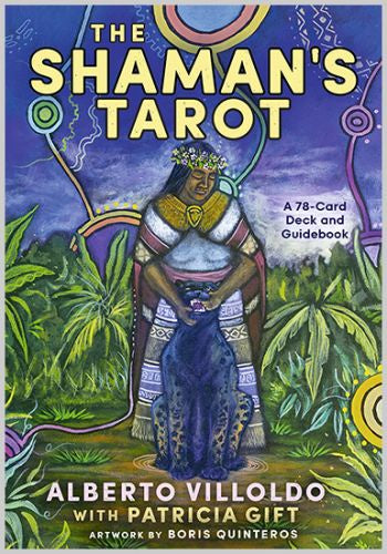 The Shaman's Tarot