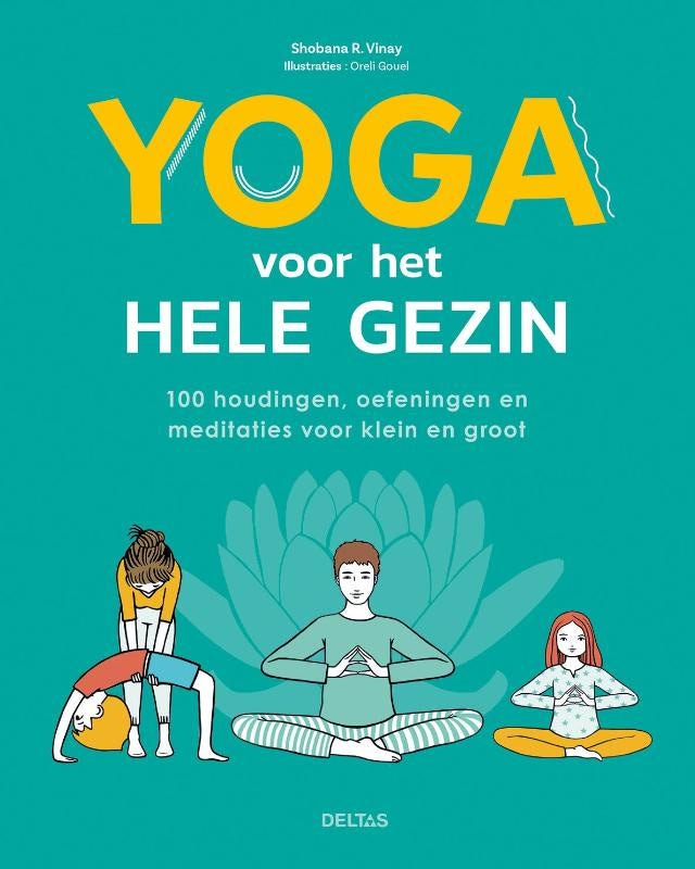 Yoga voor het hele gezin -Shobana Vinay