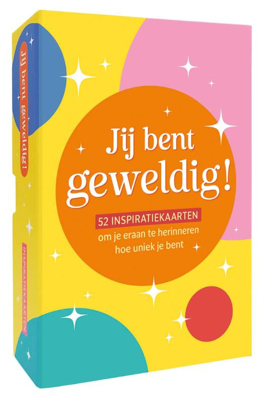 Jij bent geweldig!
