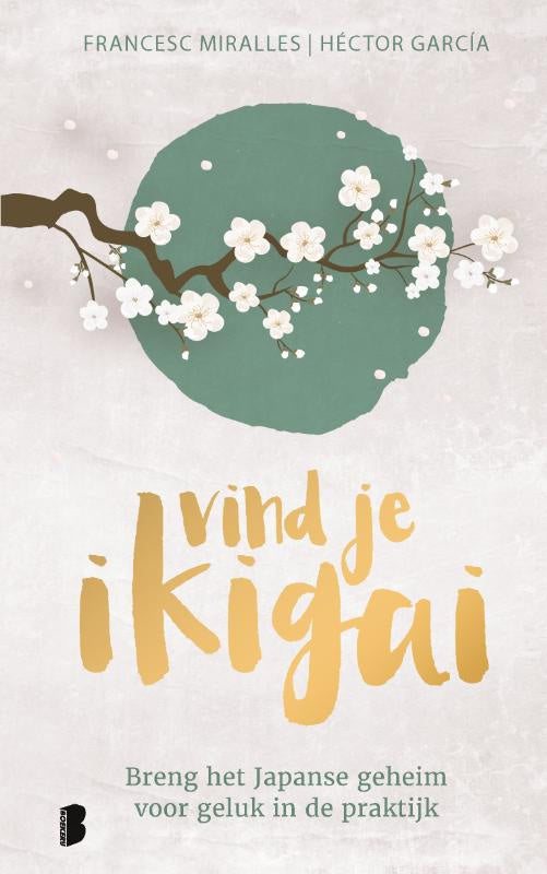 Vind je ikigai - Miralles