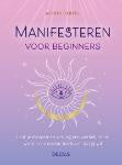 Manifesteren voor beginners -Astrid Carvel