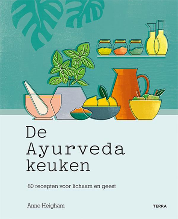 De Ayurveda keuken