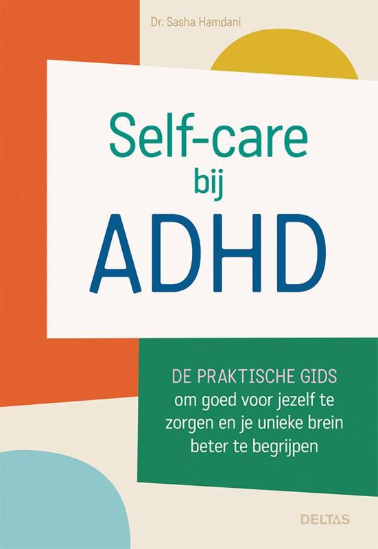 Self-care bij ADHD -Sasha Hamdani