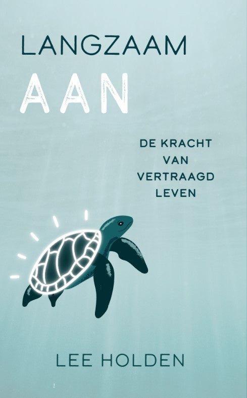 Langzaam aan