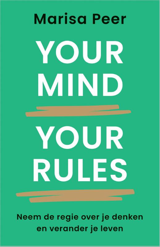 Your Mind Your Rules